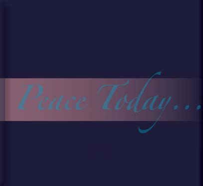 Peace Today - Click Here